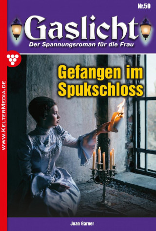 Joan Garner: Gefangen im Spukschloss