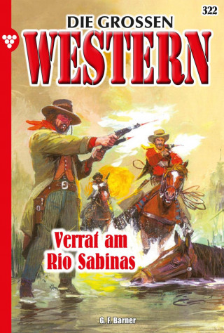 G.F. Barner: Verrat am Rio Sabinas