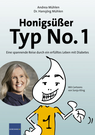 Andrea Mühlen: Honigsüßer Typ No. 1