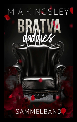 Mia Kingsley: Bratva Daddies