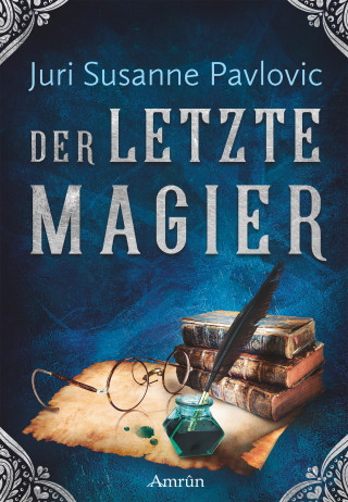 Juri Pavlovic: Die FROST-Chroniken 2: Der letzte Magier