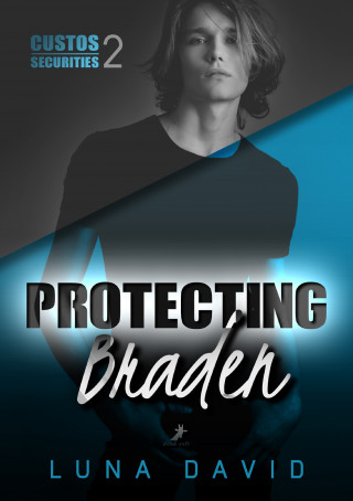 Luna David: Protecting Braden