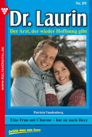 Patricia Vandenberg: Dr. Laurin 89 – Arztroman