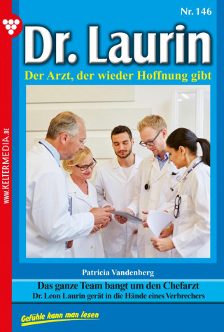 Patricia Vandenberg: Das ganze Team bangt um den Chefarzt