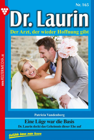 Patricia Vandenberg: Eine Lüge war die Basis