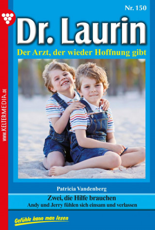 Patricia Vandenberg: Zwei, die Hilfe brauchen
