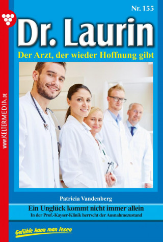 Patricia Vandenberg: Ein Unglück kommt nicht immer allein