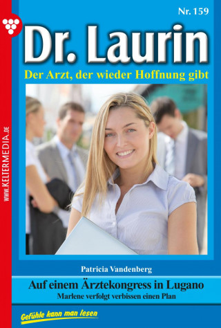 Patricia Vandenberg: Auf einem Ärztekongress in Lugano