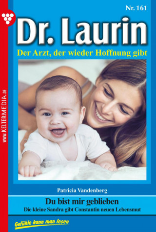 Patricia Vandenberg: Du bist mir geblieben