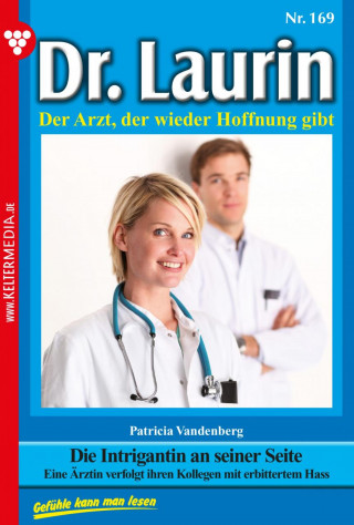 Patricia Vandenberg: Die Intrigantin an seiner Seite