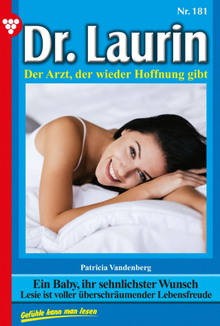 Patricia Vandenberg: Ein Baby, ihr sehnlichster Wunsch