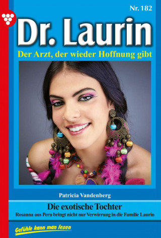 Patricia Vandenberg: Die exotische Tochter