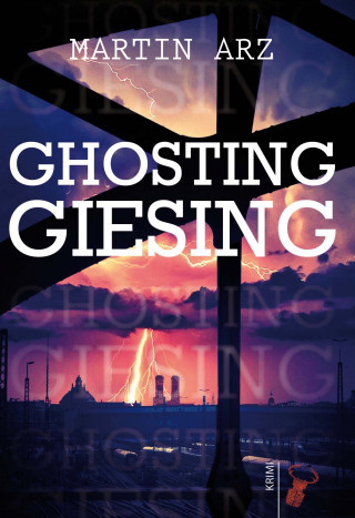 Martin Arz: Ghosting Giesing