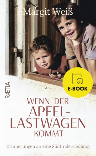 Margit Weiß: Wenn der Apfellastwagen kommt