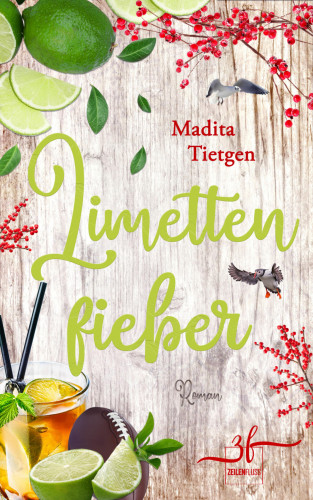 Madita Tietgen: Limettenfieber