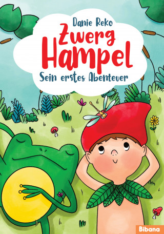 Danie Reko: Zwerg Hampel - Sein erstes Abenteuer (Band 1)