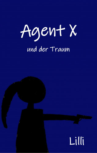 Lilli Ina: Agent X