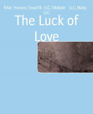 Rifat Hossen, SnapTik LLC, TikMate LLC, Maby LLC: The Luck of Love