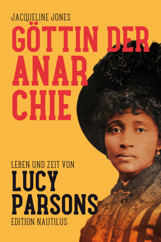 Jacqueline Jones: Göttin der Anarchie