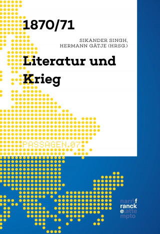 1870/71 – Literatur und Krieg