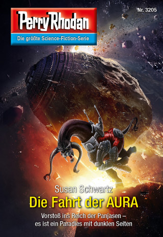 Susan Schwartz: Perry Rhodan 3205: Die Fahrt der AURA