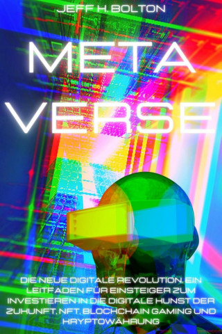 Jeff Henry Bolton: Metaverse