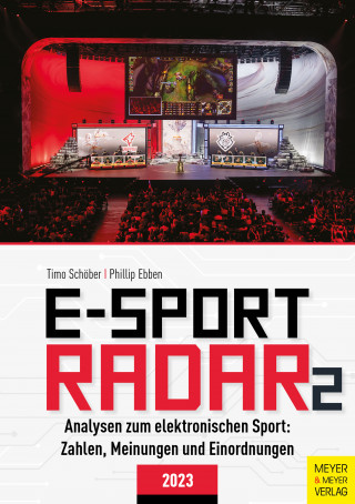 Timo Schöber, Phillip Ebben: E-Sport Radar 2