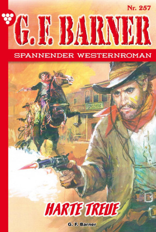 G.F. Barner: Harte Treue