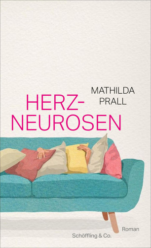 Mathilda Prall: Herzneurosen