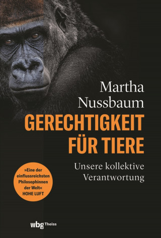 Martha Nussbaum: Gerechtigkeit für Tiere