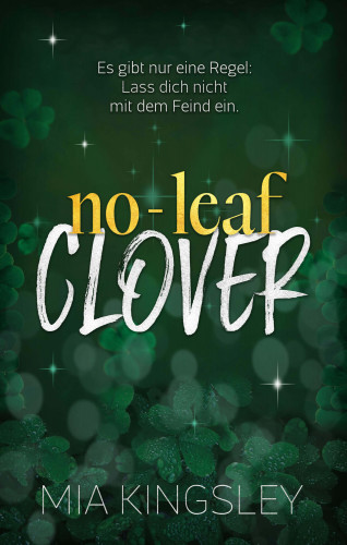 Mia Kingsley: No-Leaf Clover