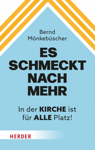 Bernd Mönkebüscher: Es schmeckt nach mehr