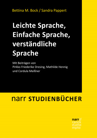 Bettina M. Bock, Sandra Pappert: Leichte Sprache, Einfache Sprache, verständliche Sprache