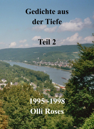 Olli Roses: Gedichte aus der Tiefe