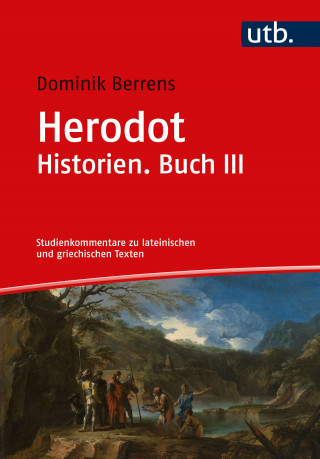 Dominik Berrens: Herodot. Historien. Buch III