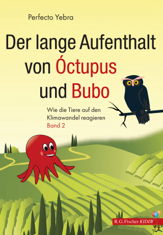 Perfecto Yebra: Der lange Aufenthalt von Óctupus und Bubo