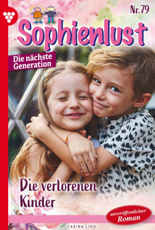 Carina Lind: Die verlorenen Kinder