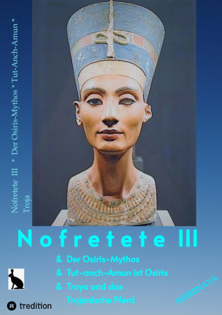 Shirenaya *: Nofretete / Nefertiti III