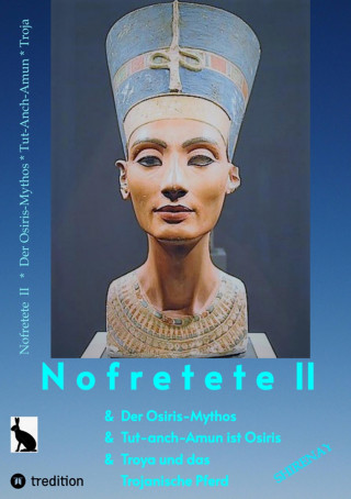 Shirenaya *: Nofretete / Nefertiti II