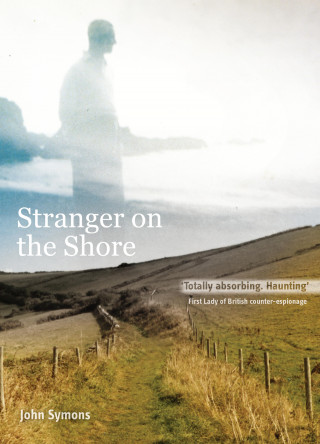 John Symons: A Stranger On The Shore