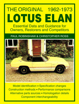 Paul Robinshaw, Christopher Ross: The Original Lotus Elan 1962 -73