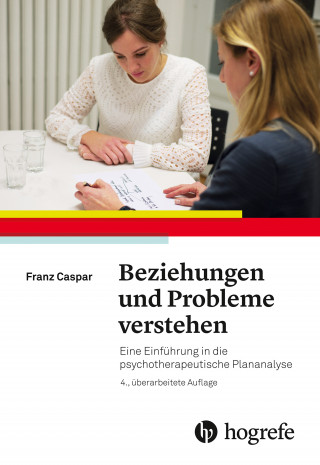 Franz Caspar: Beziehungen und Probleme verstehen