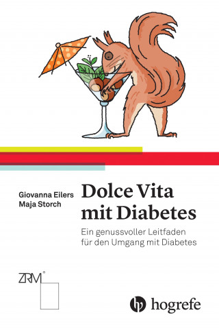Maja Storch, Giovanna Eilers: Dolce Vita mit Diabetes