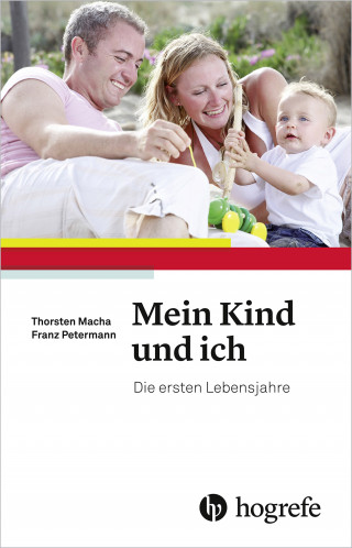 Thorsten Macha, Franz Petermann: Mein Kind und ich