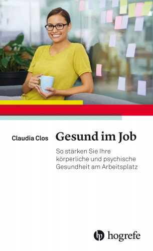 Claudia Clos: Gesund im Job