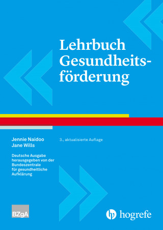 Jennie Naidoo, Jane Wills: Lehrbuch Gesundheitsförderung