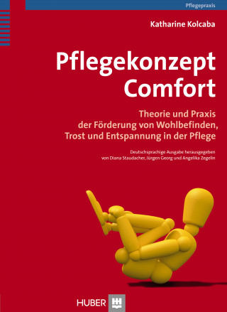 Katharine Kolcaba: Pflegekonzept Comfort