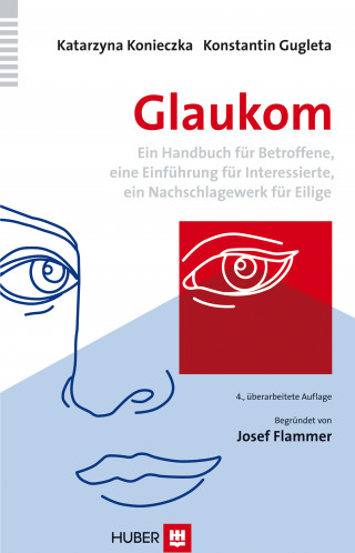 Dr. Katarzyna Konieczka, Dr. Konstantin Gugleta: Glaukom