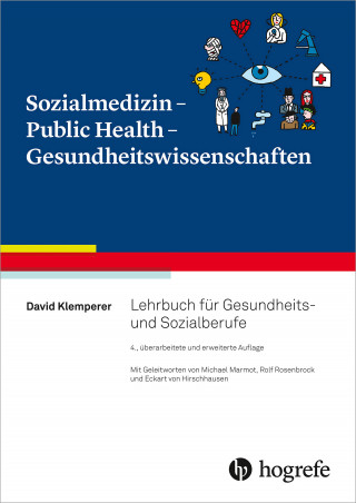 David Klemperer: Sozialmedizin – Public Health – Gesundheitswissenschaften