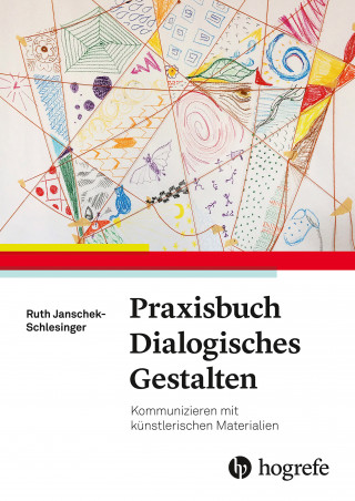 Ruth Schlesinger: Praxisbuch dialogisches Gestalten